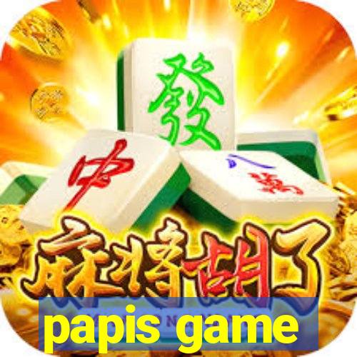 papis game